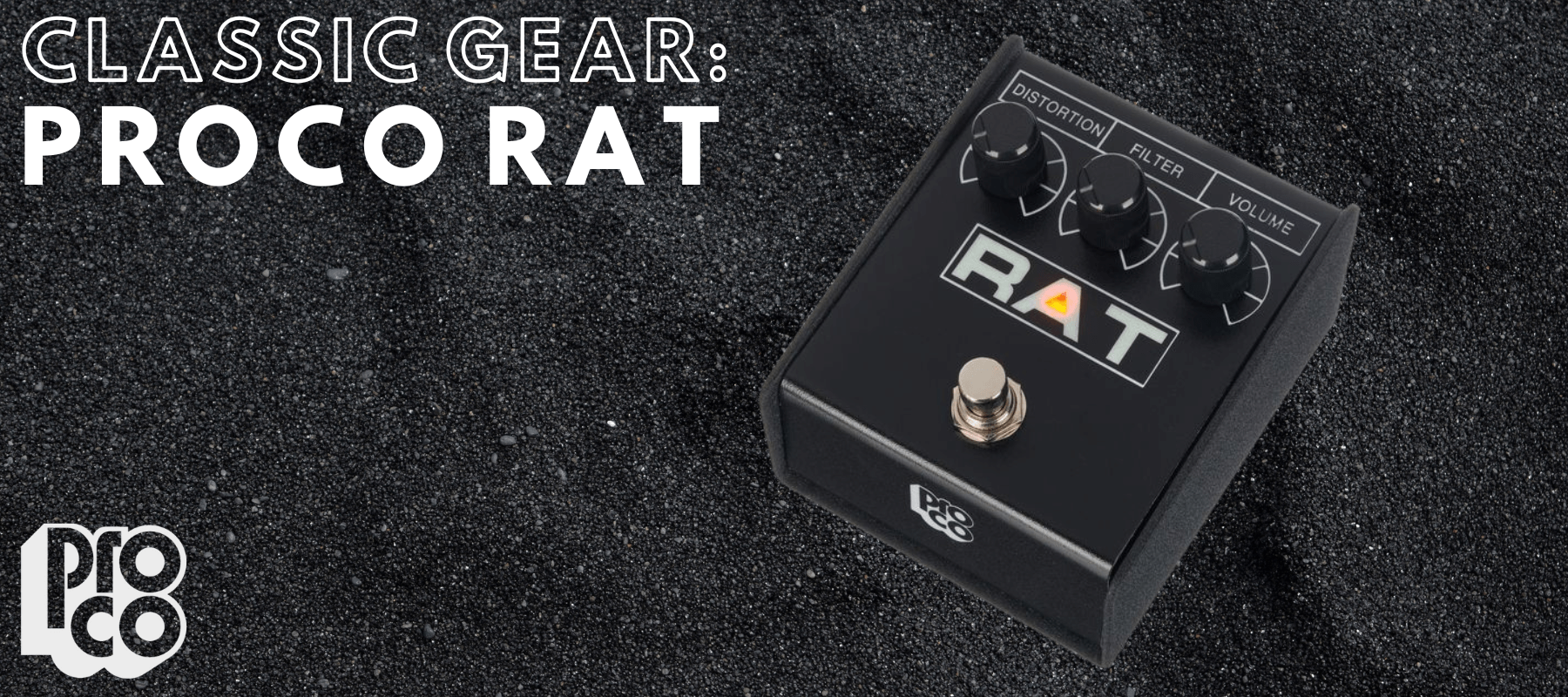 Equipo clásico: ProCo Rat | Pedales de guitarra Boost - Boost