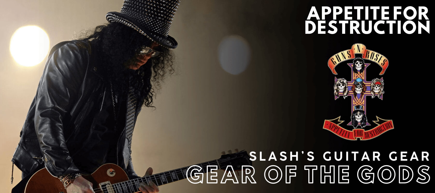 Slashs guitar gear Appetite For Destruction 1800x800 | Boost Guitar Pedals