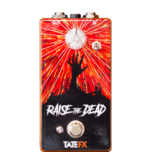 TATE FX Raise The Dead BGP Limited Edition Front Transparent 1024 | Boost Guitar Pedals